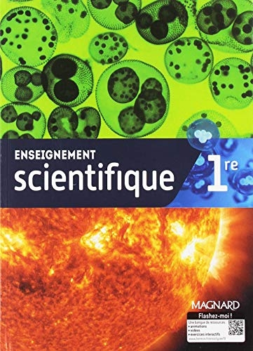 Enseignement scientifique 1re : Manuel de l'élève