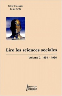 Lire les sciences sociales, tome 3, 1994-1996