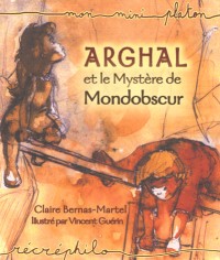 Arghal et le Mystère de Mondobscur