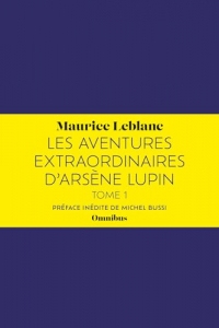 Les Aventures extraordinaires d'Arsène Lupin - tome 1