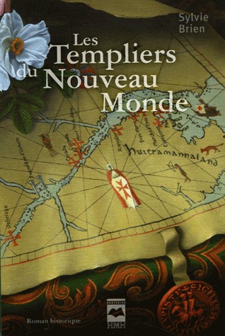 Les Templiers du Nouveau Monde