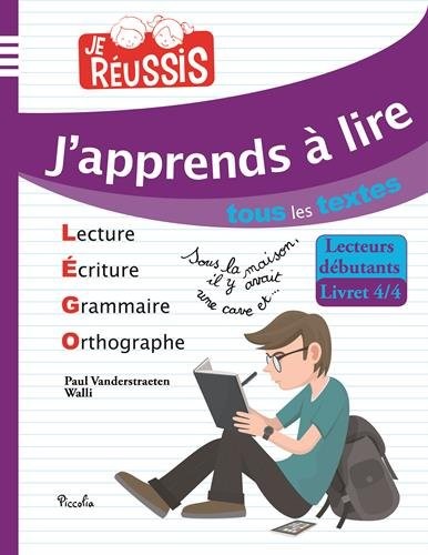 Je réussis/j'apprends à lire tous les textes