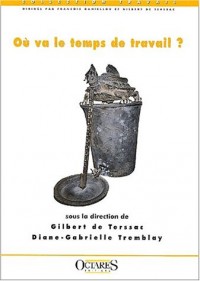 Ou va le temps de travail ?