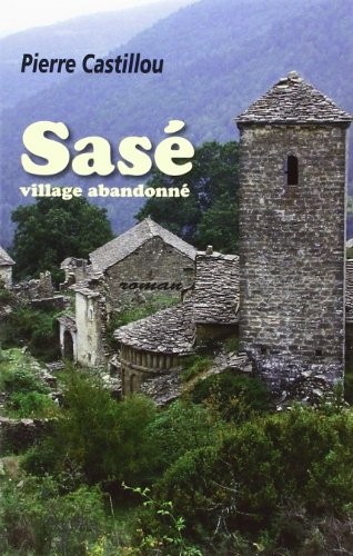 SASE VILLAGE ABANDONNE