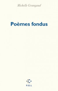 Poèmes fondus