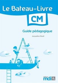 Guide pédagogique Bateau-Livre CM