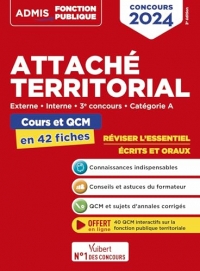Attaché territorial - Catégorie A - Cours et QCM en 42 fiches: Externe, Interne - Concours 2024