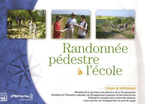 Randonnée pédestre à l'école : Essai de réponses