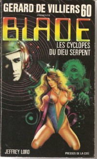 Blade 60 : Cyclopes du dieu serpent