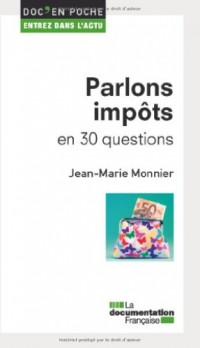 Parlons impôts en 30 questions