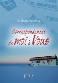 Correspondances de moi à Vous