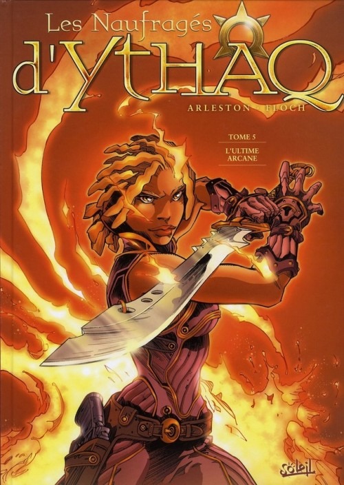 Les Naufragés d'Ythaq T5: L'ultime arcane