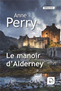 Le manoir d'Alderney : Volume 1