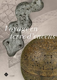 Voyage en terre d'encens