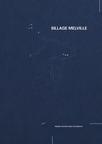 Sillage Melville - Recherche en Arts et Monde Mobile