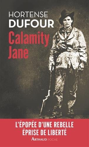 Calamity Jane : Le Diable blanc