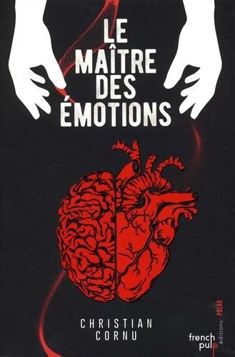 Le maître des émotions