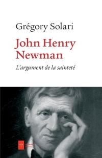 John Henry Newman: L'argument de la sainteté