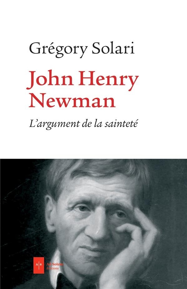 John Henry Newman: L'argument de la sainteté