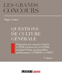 Questions de culture générale: Préparation aux concours d'entrée à l'INSP, à Sciences Po et à l'ENM, au Quai d'Orsay, aux Assemblées parlementaires, à l'EHESP et à l'INET