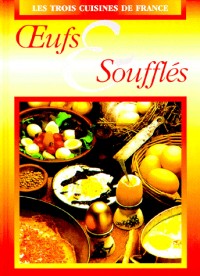 Oeufs et soufflés