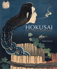 Hokusai, le fou génial du Japon moderne