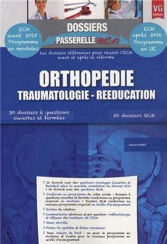 Orthopédie, traumatologie, rééducation