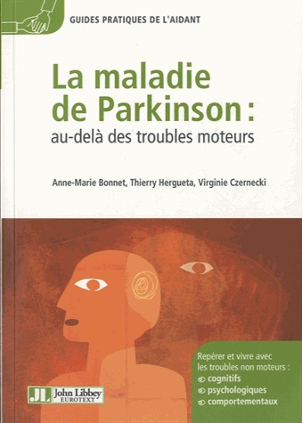 La maladie de Parkinson : au-delà des troubles moteurs