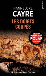 Les Doigts coupés [Poche]