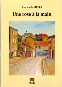 Une rose à la main