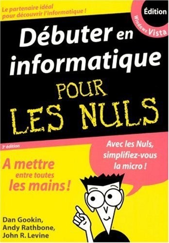 Débuter en informatique pour les Nuls