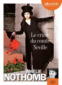 Le Crime du Comte Neville: Livre audio 2 CD AUDIO