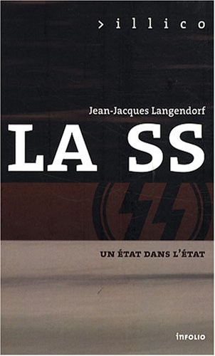 La SS. Un état dans l'état (17)