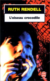 L'Oiseau crocodile