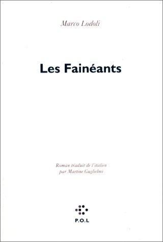 Les Fainéants