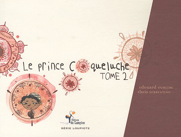 Le prince coqueluche : Tome 2