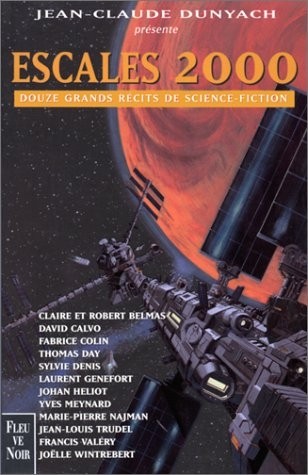 Escales 2000. Douze grands recits de science fiction