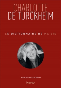 Le Dictionnaire de Ma Vie