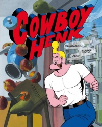 Cowboy Henk - Fauve d'Angoulême - Prix du patrimoine 2014