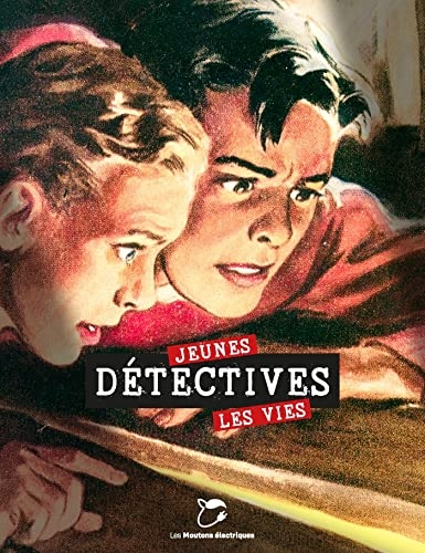 Jeunes détectives, les vies