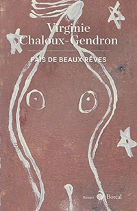 Fais de beaux rêves