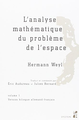 L'analyse mathématique du problème de l'espace : Pack en 2 volumes : Tomes 1 et 2
