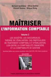 Maîtriser l'information comptable - volume 2