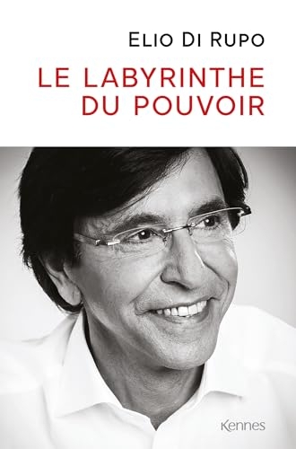 Le labyrinthe du pouvoir