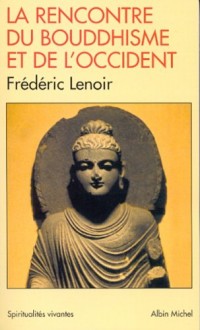 La Rencontre du boudhisme et de l'occident