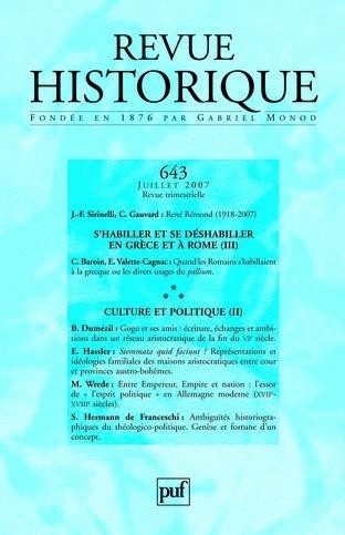Revue historique, N° 643, 2007/3. S'habiller et se déshabiller en grèce et à Rome (III) / Culture et politique (II)