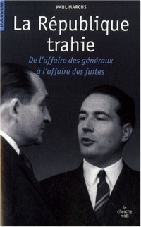 La République trahie