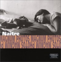 Naître : Birth : Die Geburt