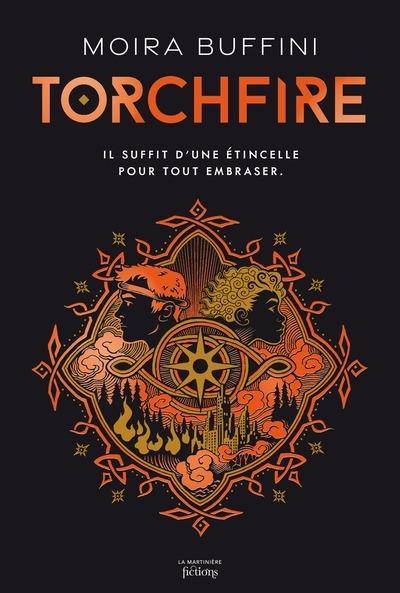 Torchfire: La trilogie des Torches - Livre 2