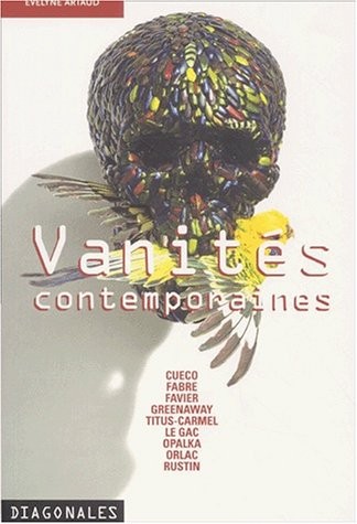 Vanités contemporaines